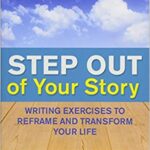 step out of your story